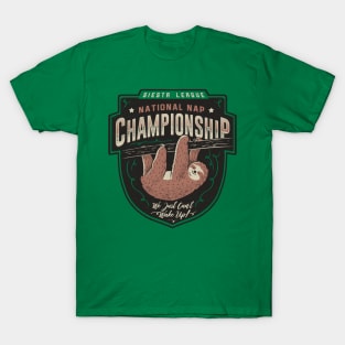 National Nap Championship T-Shirt